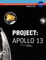 Apollo 13: The Official NASA Press Kit