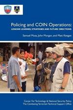 Policing COIN Operations: Lessons Learned, Strategies and Future Directions