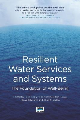 Resilient Water Services and Systems: The Foundation of Well-Being - cover
