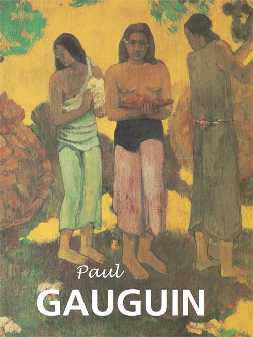 Paul Gauguin: Grandi Maestri - Victoria Charles - ebook