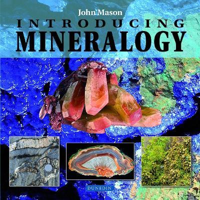 Introducing Mineralogy - John Mason - cover
