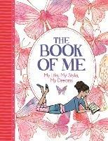 The Book of Me: My Life, My Style, My Dreams - Ellen Bailey,Imogen Currell-Williams - cover