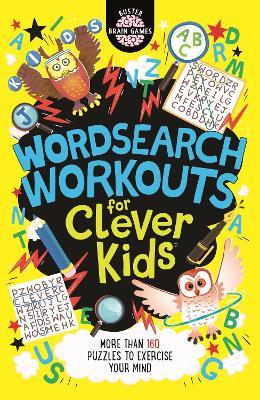 Wordsearch Workouts for Clever Kids® - Gareth Moore,Chris Dickason - cover