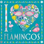 I Heart Flamingos