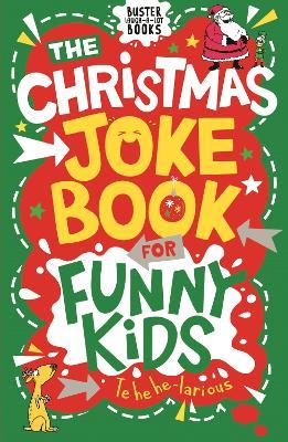 The Christmas Joke Book for Funny Kids - Imogen Currell-Williams,Andrew Pinder - cover
