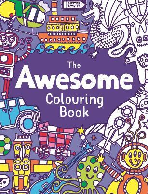 The Awesome Colouring Book - Jessie Eckel - cover