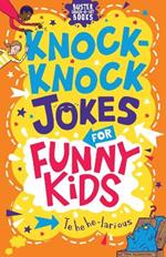 Knock-Knock Jokes for Funny Kids