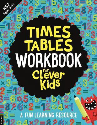 Times Tables Workbook for Clever Kids®: A Fun Learning Resource - Gareth Moore - cover
