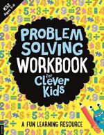Problem Solving Workbook for Clever Kids (R): A Fun Learning Resource