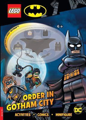 LEGO® Batman™: Order in Gotham City (with LEGO® Batman™ minifigure) - LEGO®,Buster Books - cover