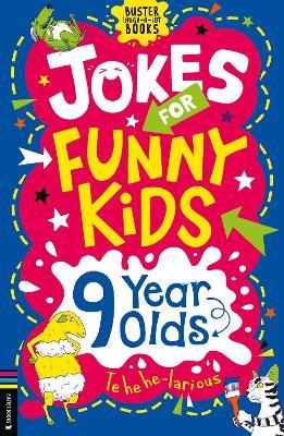 Jokes for Funny Kids: 9 Year Olds - Jonny Leighton - cover