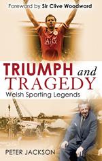 Triumph and Tragedy