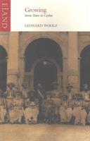 Growing: Seven Years in Ceylon - Leonard Woolf - cover
