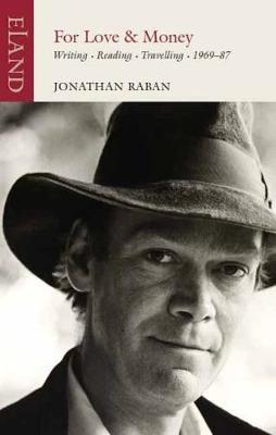 For Love or Money - Jonathan Raban - cover