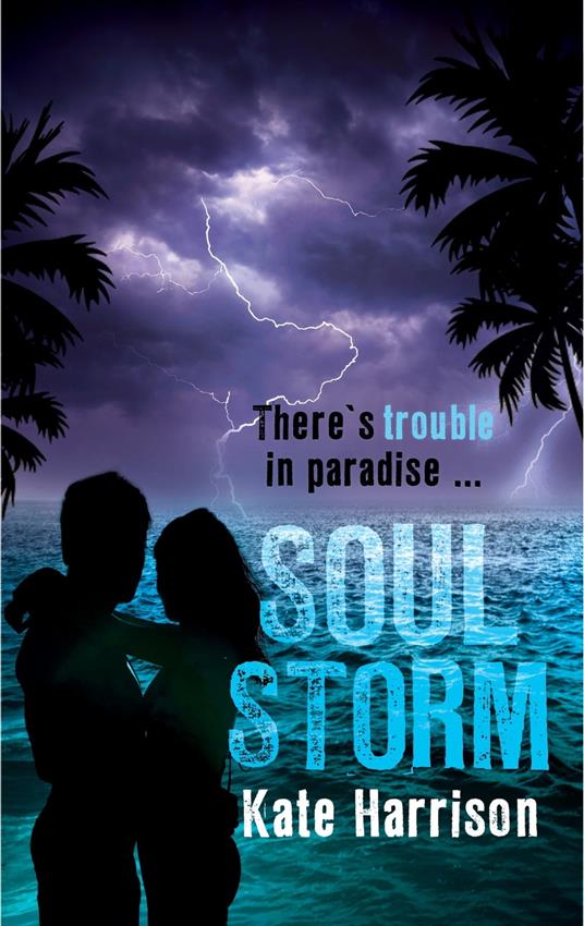 Soul Storm - Kate Harrison - ebook