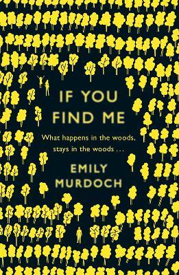 If You Find Me - Emily Murdoch - cover