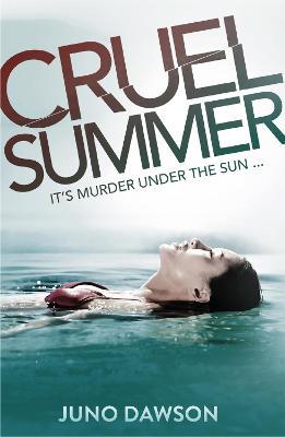 Cruel Summer - Juno Dawson - cover