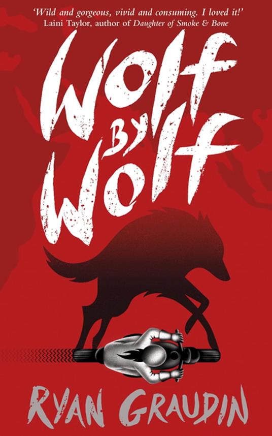 Wolf by Wolf: A BBC Radio 2 Book Club Choice - Ryan Graudin - ebook