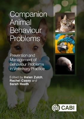 Companion Animal Behaviour Problems: Prevention and Management of Behaviour Problems in Veterinary Practice - cover