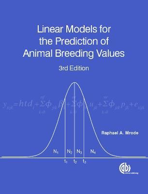Linear Models for the Prediction of Animal Breeding Values - Raphael A Mrode - cover
