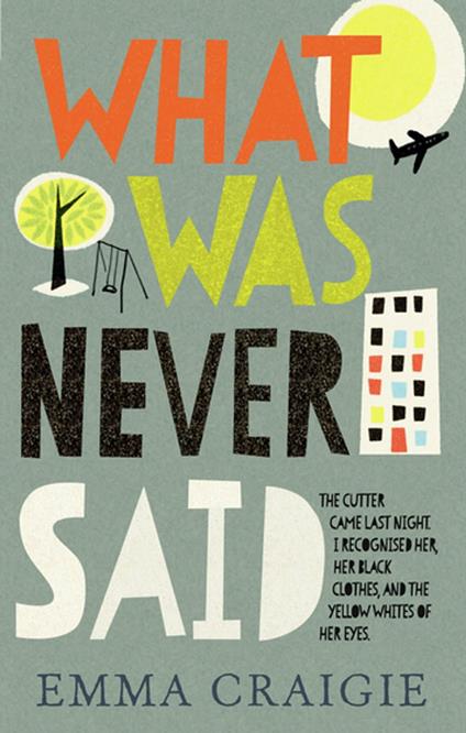 What Was Never Said - Emma Craigie - ebook