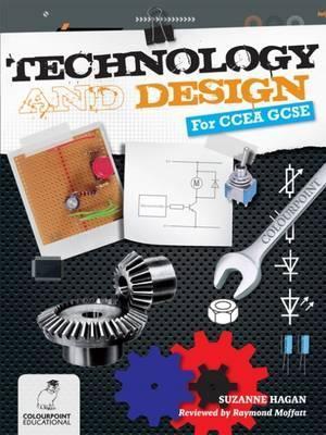 Technology and Design for CCEA GCSE - Suzanne Hagan - cover