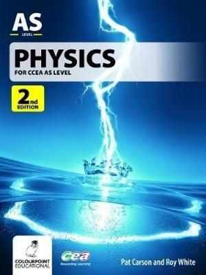 Physics for CCEA AS Level - Pat Carson,Roy White - cover