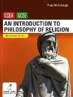 An Introduction to Philosophy of Religion: Ccea GCSE Religious Studies