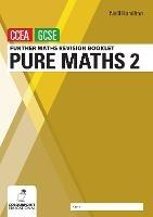 Further Mathematics Revision Booklet for CCEA GCSE: Pure Maths 2 - Neill Hamilton - cover