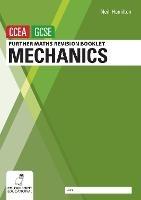 Further Mathematics Revision Booklet for CCEA GCSE: Mechanics - Neill Hamilton - cover