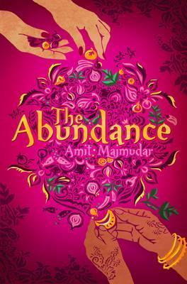 The Abundance - Amit Majmudar - cover