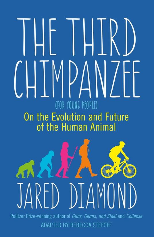 The Third Chimpanzee - Jared Diamond,Rebecca Stefoff - ebook