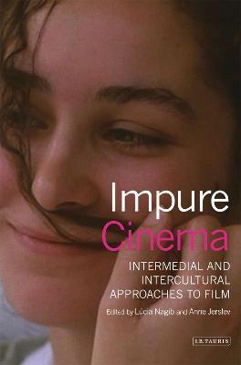Impure Cinema: Intermedial and Intercultural Approaches to Film - cover