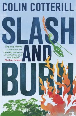 Slash and Burn: A Dr Siri Murder Mystery - Colin Cotterill - cover