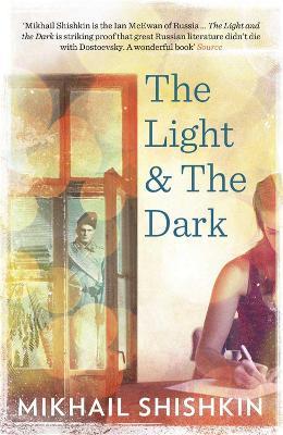 The Light and the Dark - Mikhail Shishkin - cover