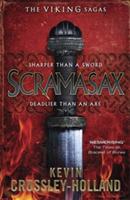 The Viking Sagas: Scramasax: Book 2 - Kevin Crossley-Holland,Kevin Crossley-Holland - cover