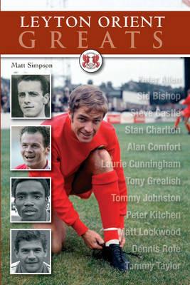 Leyton Orient Greats - Matt Simpson - cover