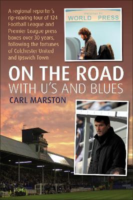 On the Road With the U's and Blues - Carl Marston - cover