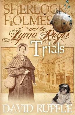 Sherlock Holmes and the Lyme Regis Trials - David Ruffle - cover