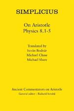 Simplicius: On Aristotle Physics 8.1-5