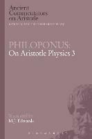 Philoponus: On Aristotle Physics 3 - Mark Edwards - cover