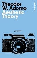 Aesthetic Theory - Theodor W. Adorno - cover