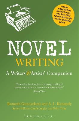 Novel Writing: A Writers' and Artists' Companion - Romesh Gunesekera,A.L. Kennedy - cover