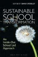 Sustainable School Transformation: An Inside-Out School Led Approach - cover