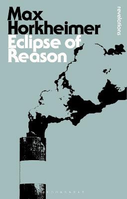 Eclipse of Reason - Max Horkheimer - cover