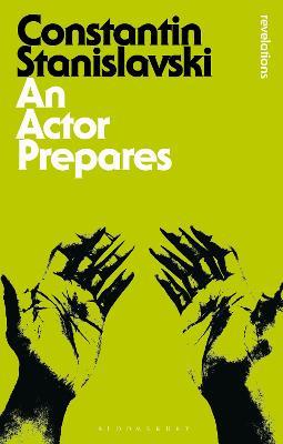 An Actor Prepares - Constantin Stanislavski,Constantin Stanislavski - cover