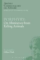 Porphyry: On Abstinence from Killing Animals - cover