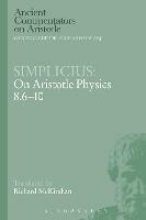Simplicius: On Aristotle Physics 8.6-10 - Richard D. McKirahan - cover