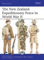 The New Zealand Expeditionary Force in World War II - Wayne Stack,Barry O'Sullivan - cover
