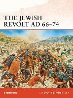 The Jewish Revolt AD 66-74